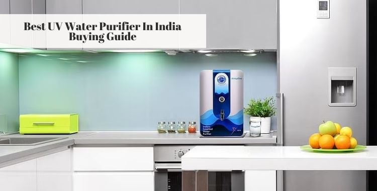 buying guide of best uv water purifier