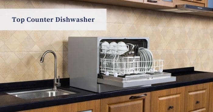 Top Counter Dishwasher