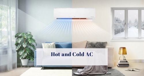 Hot and Cold AC