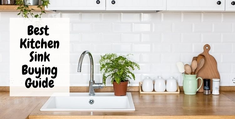 Buying Guide For Best Kitchen Sink In India